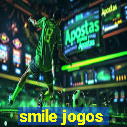 smile jogos